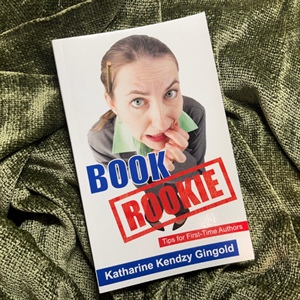 Know a First-Time Author? "Book Rookie" Makes a Great Gift!