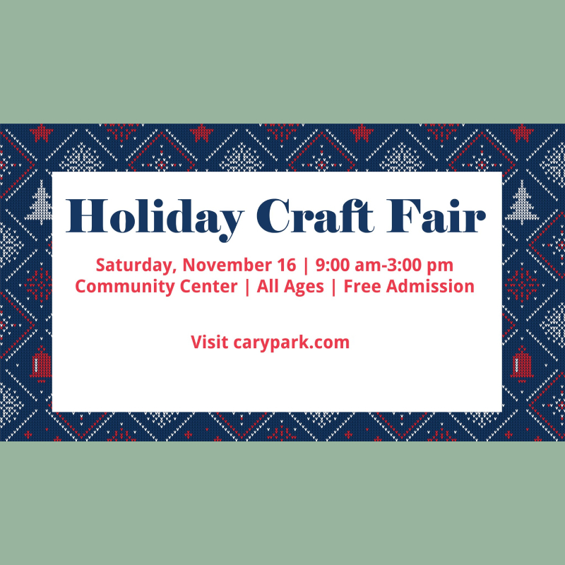 Craft Cary Cary Park District Craft Fair